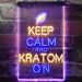 Keep Calm Kratom On LED Light Sign - Way Up Gifts