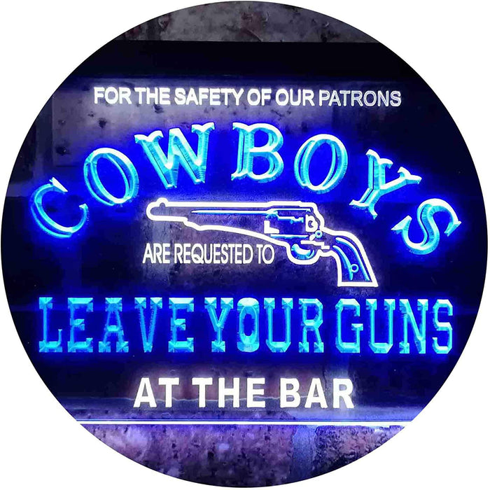 Cowboys Leave Guns Bar Western Decor LED Light Sign - Way Up Gifts