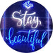 Stay Beautiful LED Light Sign - Way Up Gifts