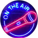 Microphone On The Air LED Light Sign - Way Up Gifts