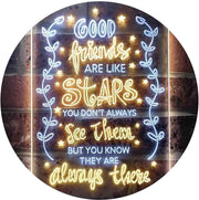 Good Friends Like Stars Always There LED Light Sign - LED Gift Works