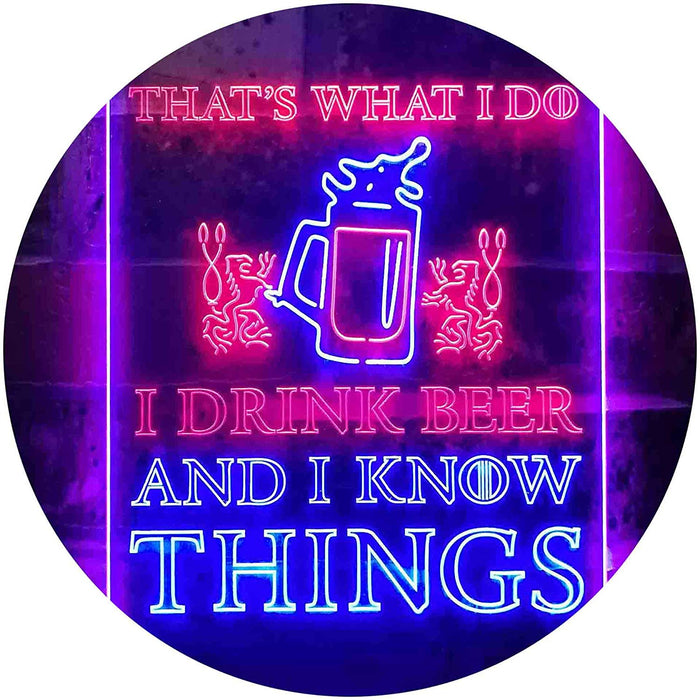 I Drink Beer and I Know Things Funny LED Light Sign - Way Up Gifts