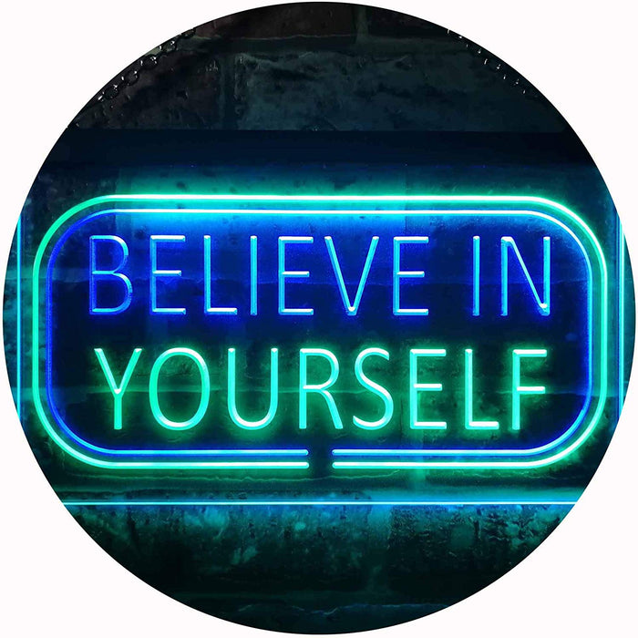 Motivational Quote Believe In Yourself LED Light Sign - Way Up Gifts
