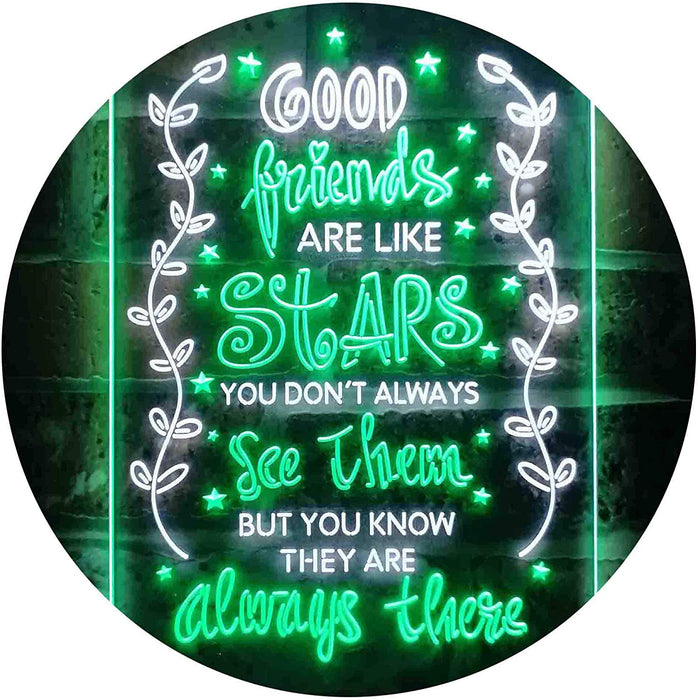 Good Friends Like Stars Always There LED Light Sign - Way Up Gifts