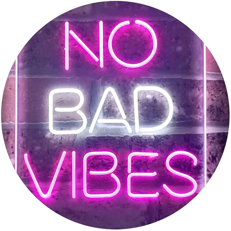 No Bad Vibes Room Display LED Light Sign - LED Gift Works