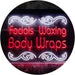 Facials Waxing Body Wraps LED Light Sign - Way Up Gifts