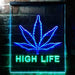 Marijuana Leaf High Life LED Light Sign - Way Up Gifts