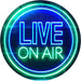 Live On Air LED Light Sign - Way Up Gifts