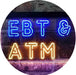 EBT & ATM LED Light Sign - Way Up Gifts