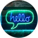 Hello Quote Bubble LED Light Sign - Way Up Gifts