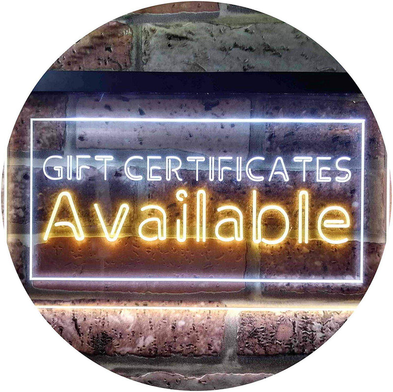 Gift Certificates Available LED Light Sign - LED Gift Works