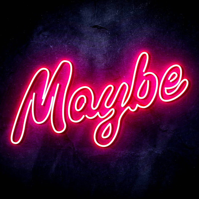 Maybe Text Quote Ultra-Bright LED Sign with Remote (Neon-Style, LED Technology) - Way Up Gifts