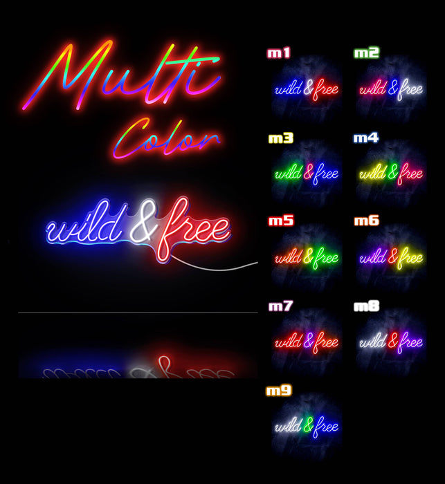 Wild and Free Ultra-Bright LED Sign with Remote (Neon-Style, LED Technology) - Way Up Gifts