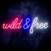 Wild and Free Ultra-Bright LED Sign with Remote (Neon-Style, LED Technology) - LED Gift Works