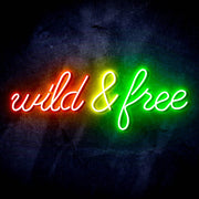Wild and Free Ultra-Bright LED Sign with Remote (Neon-Style, LED Technology) - LED Gift Works