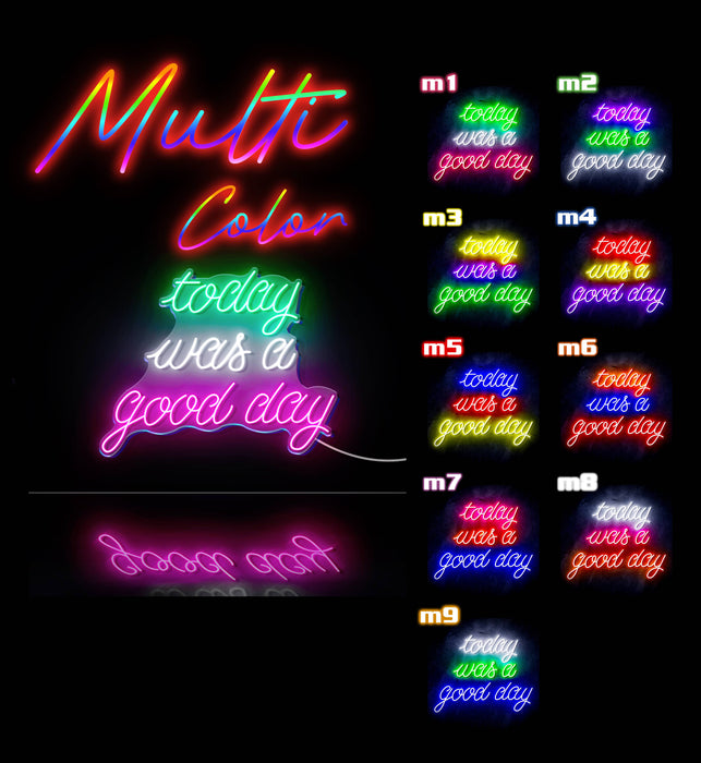 Today Was a Good Day Ultra-Bright LED Sign with Remote (Neon-Style, LED Technology) - Way Up Gifts