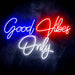 Good Vibes Only Ultra-Bright LED Sign with Remote (Neon-Style, LED Technology) - Way Up Gifts
