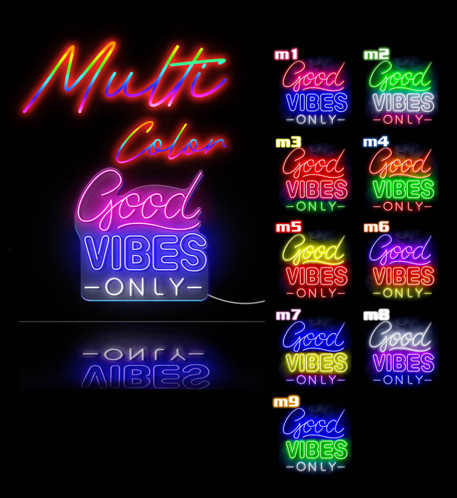 Good Vibes Only Ultra-Bright LED Sign with Remote (Neon-Style, LED Technology) - Way Up Gifts