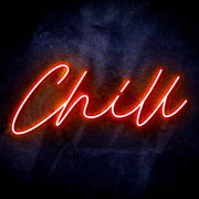 Chill Text Quote Ultra-Bright LED Sign with Remote (Neon-Style, LED Technology) - LED Gift Works