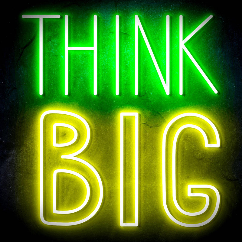 Think Big Ultra-Bright LED Sign with Remote (Neon-Style, LED Technology) - LED Gift Works
