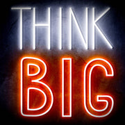 Think Big Ultra-Bright LED Sign with Remote (Neon-Style, LED Technology) - LED Gift Works