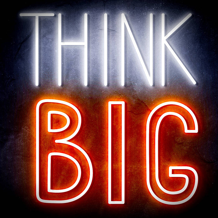 Think Big Ultra-Bright LED Sign with Remote (Neon-Style, LED Technology) - Way Up Gifts