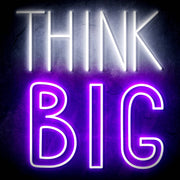 Think Big Ultra-Bright LED Sign with Remote (Neon-Style, LED Technology) - LED Gift Works