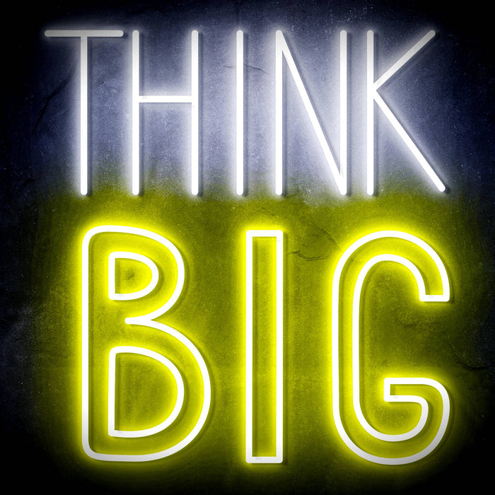 Think Big Ultra-Bright LED Sign with Remote (Neon-Style, LED Technology) - Way Up Gifts