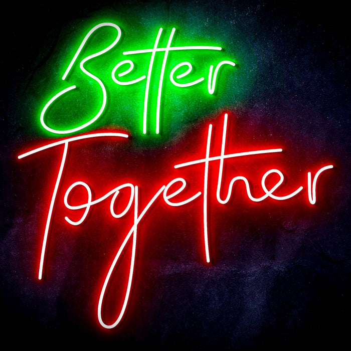 Better Together Ultra-Bright LED Sign with Remote (Neon-Style, LED Technology) - Way Up Gifts
