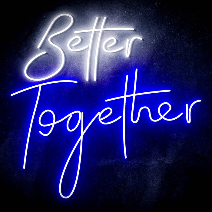 Better Together Ultra-Bright LED Sign with Remote (Neon-Style, LED Technology) - Way Up Gifts