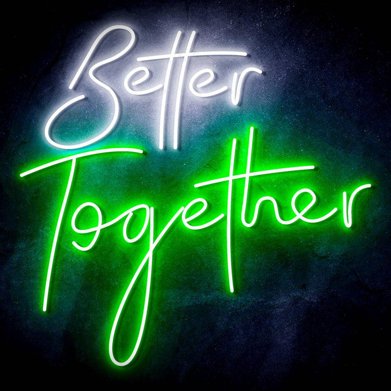 Better Together Ultra-Bright LED Sign with Remote (Neon-Style, LED Technology) - LED Gift Works