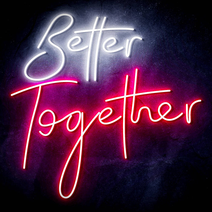 Better Together Ultra-Bright LED Sign with Remote (Neon-Style, LED Technology) - Way Up Gifts