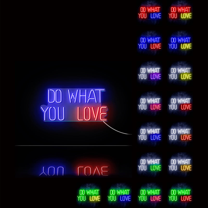 Do What You Love Ultra-Bright LED Sign with Remote (Neon-Style, LED Technology) - LED Gift Works