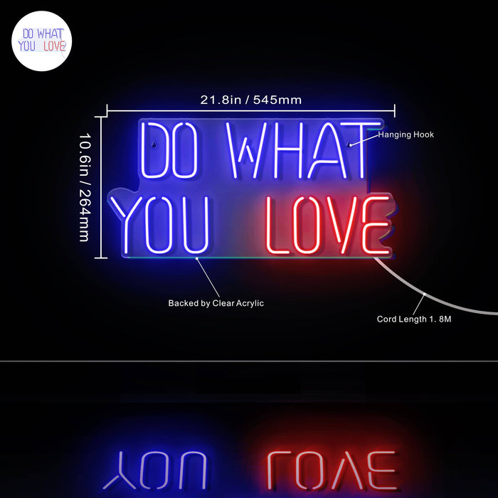 Do What You Love Ultra-Bright LED Sign with Remote (Neon-Style, LED Technology) - Way Up Gifts