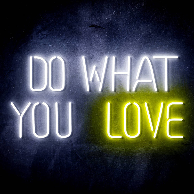 Do What You Love Ultra-Bright LED Sign with Remote (Neon-Style, LED Technology) - LED Gift Works