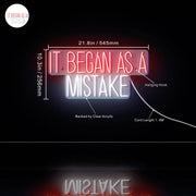 It Began As A Mistake Ultra-Bright LED Sign with Remote (Neon-Style, LED Technology) - LED Gift Works