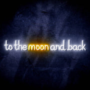 To The Moon and Back Ultra-Bright LED Sign with Remote (Neon-Style, LED Technology) - LED Gift Works