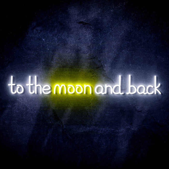 To The Moon and Back Ultra-Bright LED Sign with Remote (Neon-Style, LED Technology) - Way Up Gifts