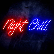 Night Chill Ultra-Bright LED Sign with Remote (Neon-Style, LED Technology) - LED Gift Works