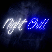 Night Chill Ultra-Bright LED Sign with Remote (Neon-Style, LED Technology) - LED Gift Works