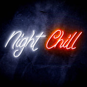 Night Chill Ultra-Bright LED Sign with Remote (Neon-Style, LED Technology) - LED Gift Works