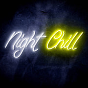 Night Chill Ultra-Bright LED Sign with Remote (Neon-Style, LED Technology) - LED Gift Works