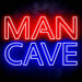 Large Text Man Cave Ultra-Bright LED Sign with Remote (Neon-Style, LED Technology) - Way Up Gifts