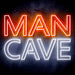 Large Text Man Cave Ultra-Bright LED Sign with Remote (Neon-Style, LED Technology) - Way Up Gifts
