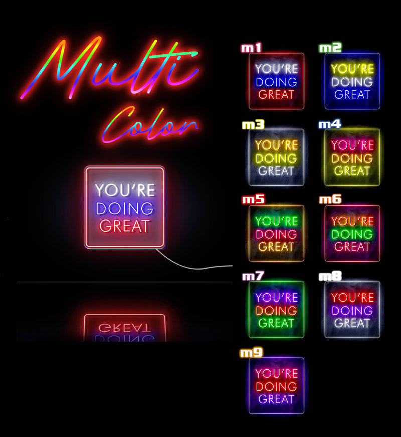 You're Doing Great Motivational Quote Ultra-Bright LED Sign with Remote (Neon-Style, LED Technology) - LED Gift Works