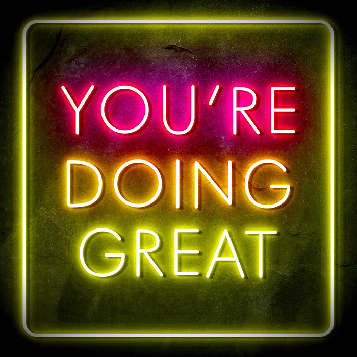 You're Doing Great Motivational Quote Ultra-Bright LED Sign with Remote (Neon-Style, LED Technology) - Way Up Gifts