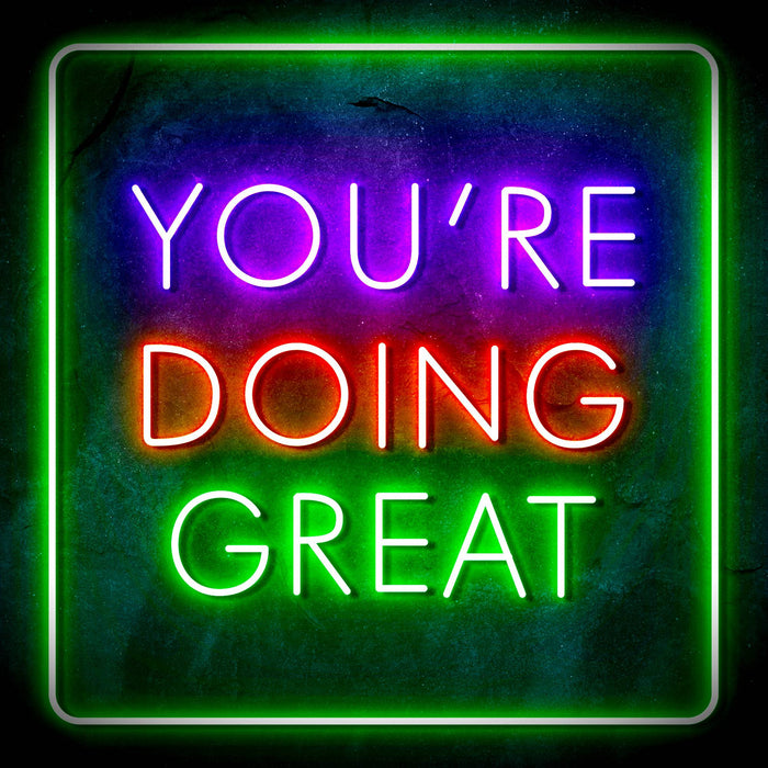 You're Doing Great Motivational Quote Ultra-Bright LED Sign with Remote (Neon-Style, LED Technology) - Way Up Gifts