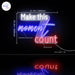 Make This Moment Count Ultra-Bright LED Sign with Remote (Neon-Style, LED Technology) - Way Up Gifts