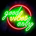 Good Vibes Only Circle Ultra-Bright LED Sign with Remote (Neon-Style, LED Technology) - Way Up Gifts
