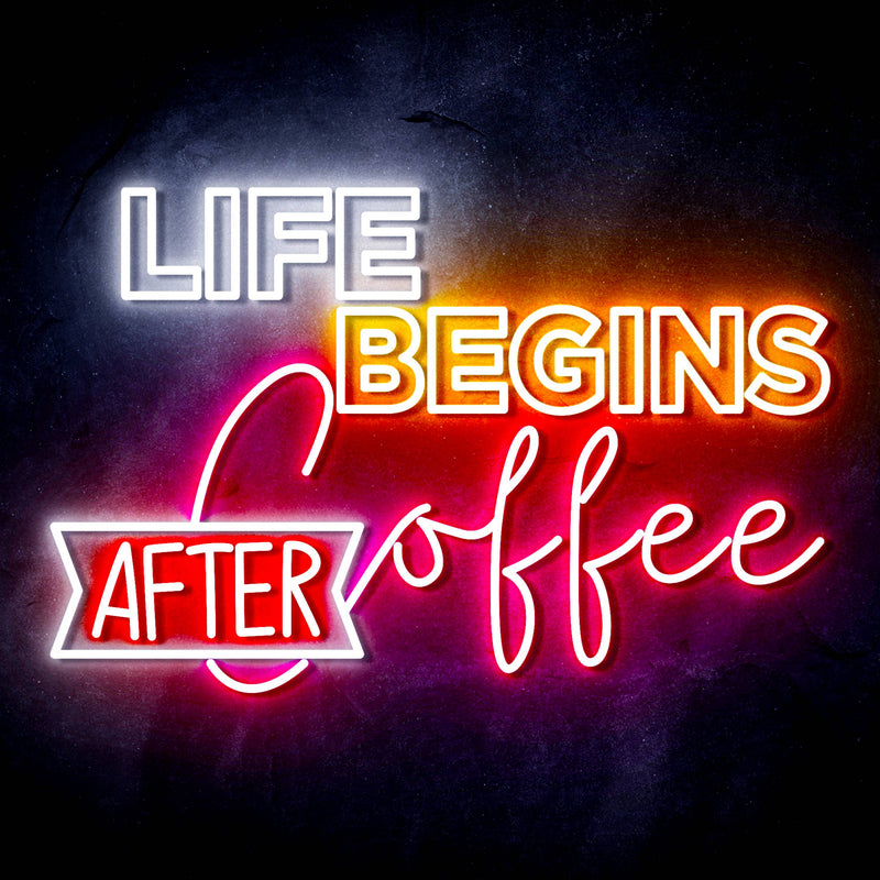 Life Begins After Coffee Ultra-Bright LED Sign with Remote (Neon-Style, LED Technology) - LED Gift Works